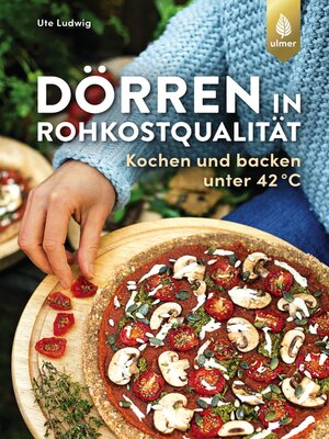 cover image of Dörren in Rohkostqualität